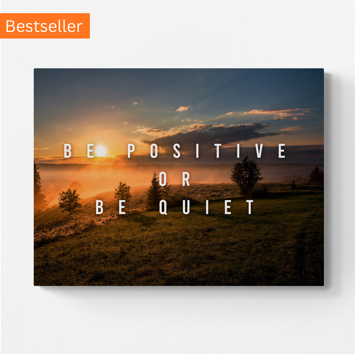 Be positive or be quiet