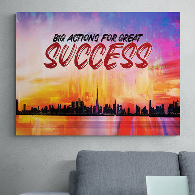 Big actions for great success