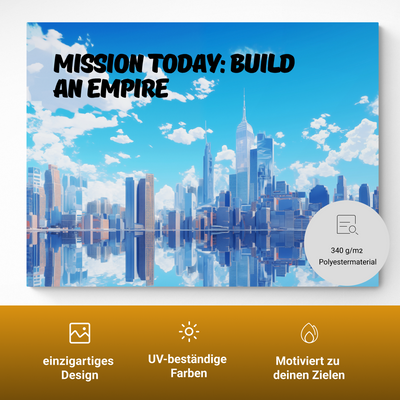 Mission today: Build an Empire